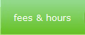 fees & hours